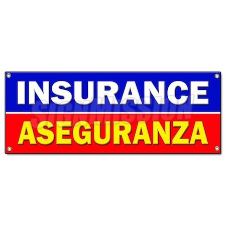 Signmission INSURANCE ASEGURANZA BANNER SIGN salesman agent auto health policy bilingual B-Insurance Aseguranza